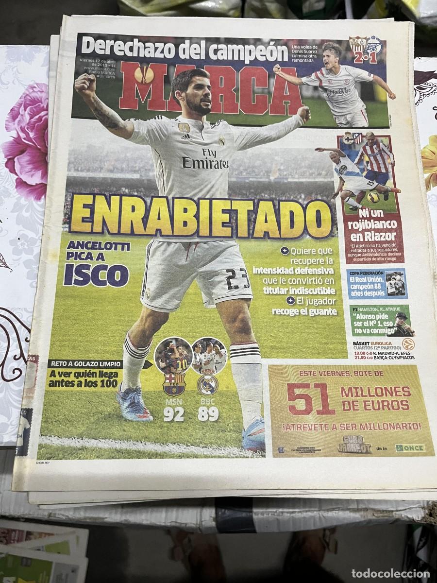 Coleccionismo deportivo: MARCA (17-4-2015)ISCO REAL MADRID EUROPA LEAGUE SEVILLA 2-1 ZENIT CAMPEON REAL UNION COPA FEDERACION