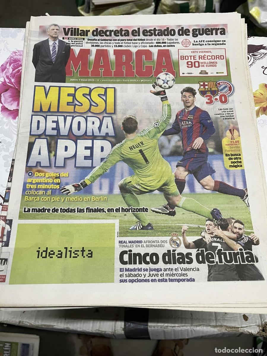 Coleccionismo deportivo: MARCA (7-5-2015) BARCELONA 3-0 BAYERN MUNCHEN MESSI HOY SEVILLA FIORENTINA
