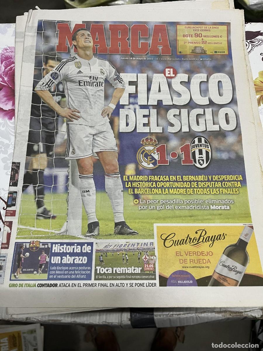 Coleccionismo deportivo: MARCA (14-5-2015) CRISTIANO RONALDO CHAMPIONS REAL MADRID 1-1 JUVENTUS HOY FIORENTINA SEVILLA