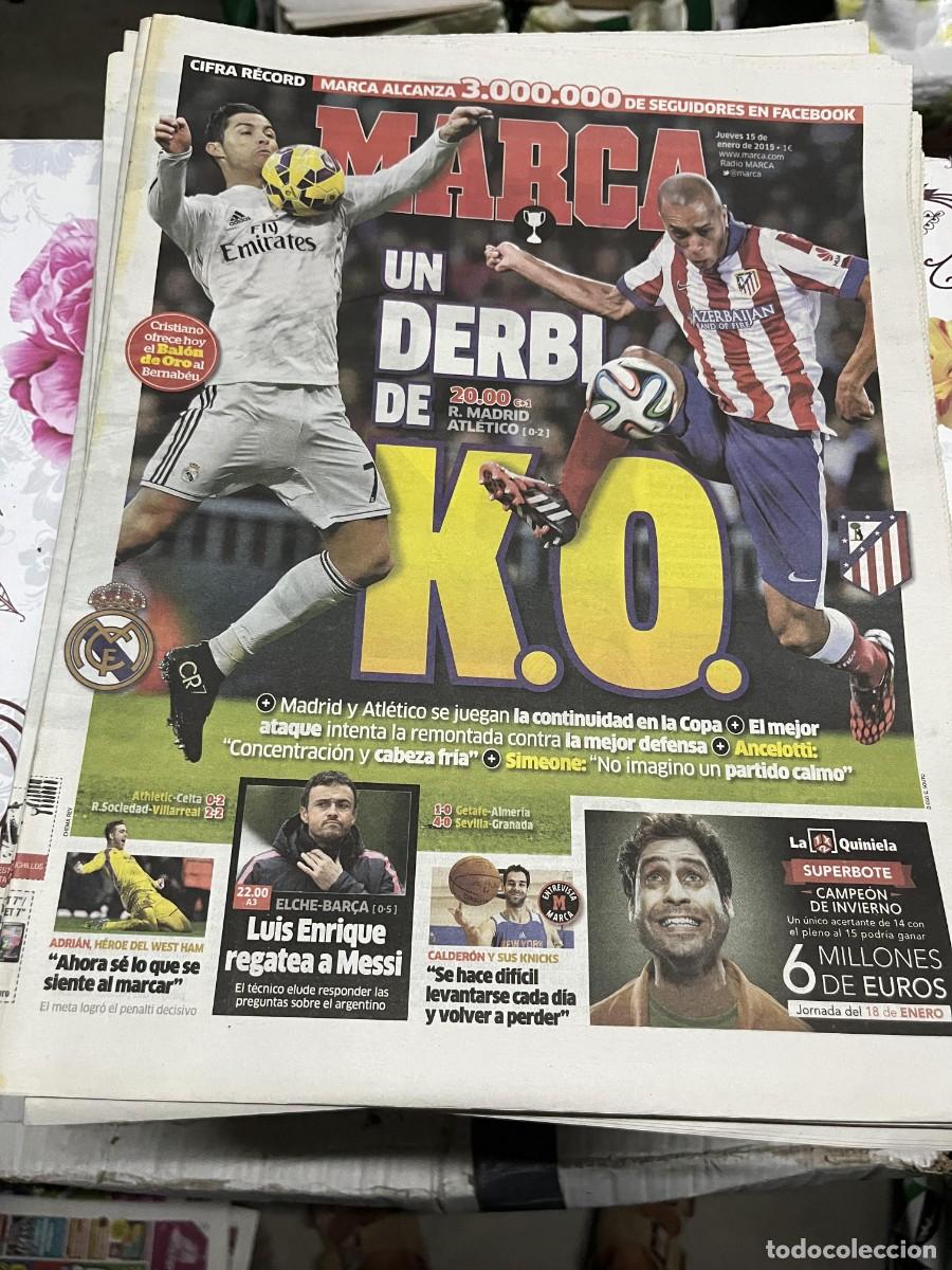 Coleccionismo deportivo: MARCA (15-1-2015) ANCELOTTI KROOS COPA HOY REAL MADRID ATLETICO MADRID MIRANDA CRISTIANO RONALDO
