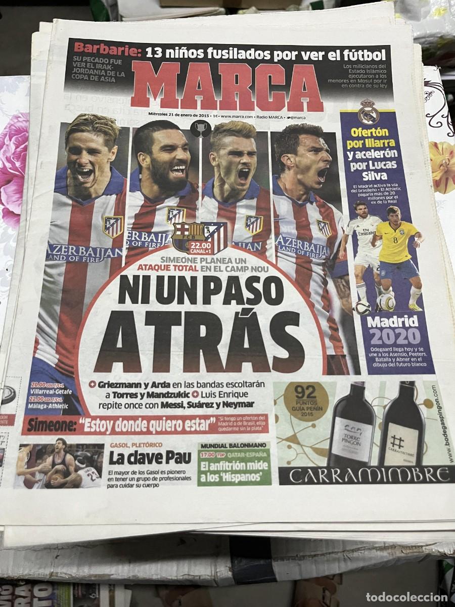 Coleccionismo deportivo: MARCA (21-1-2015) HOY COPA BARCELONA ATLETICO MADRID POSIBLE FICHAJE ILLARRAMENDI REAL MADRID