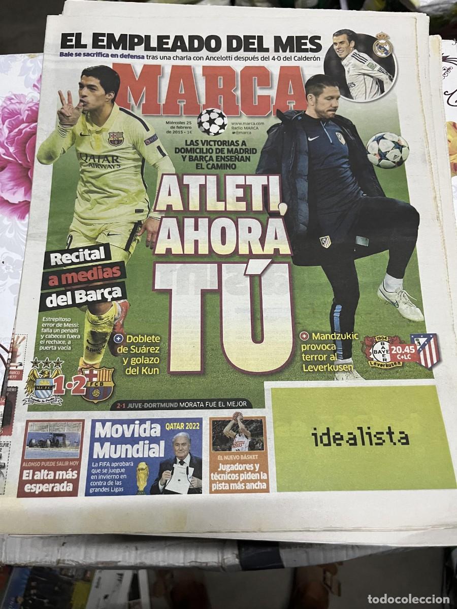 Coleccionismo deportivo: MARCA (25-2-2015)BALE LUIS SUAREZ MANCHESTER CITY 1-2 BARCELONA CHAMPIONS BAYER LEVERKUSEN ATLETICO