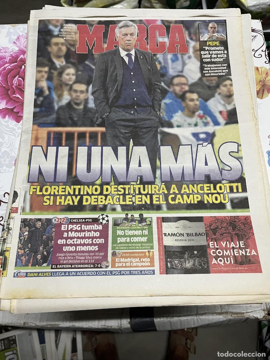 Coleccionismo deportivo: MARCA (12-3-2015) ANCELOTTI REAL MADRID PEPE CHELSEA 2-2 PSG HOY EUROPA LEAGUE VILLARREAL SEVILLA
