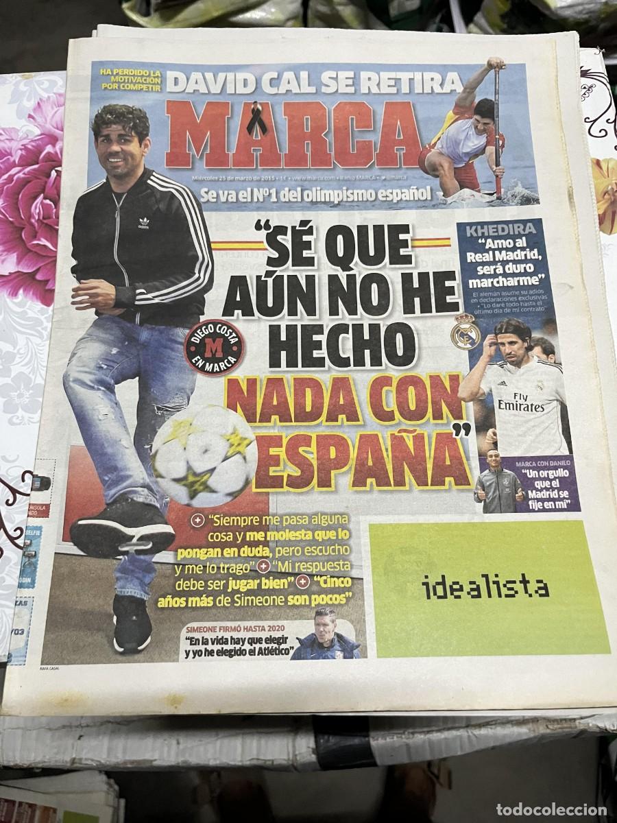Coleccionismo deportivo: MARCA (25-3-2015) SE RETIRA DAVID CAL DIEGO COSTA ESPA&Ntilde;A KHEDIRA REAL MADRID DANILO FICHAJE
