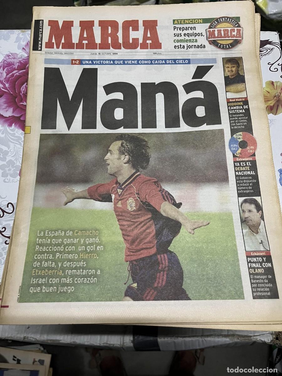 Coleccionismo deportivo: MARCA (15-10-1998) ISRAEL 1-2 ESPA&Ntilde;A SELECCION ESPA&Ntilde;OLA ETXEBERRIA HIDDINK ECHAVARRI OLANO