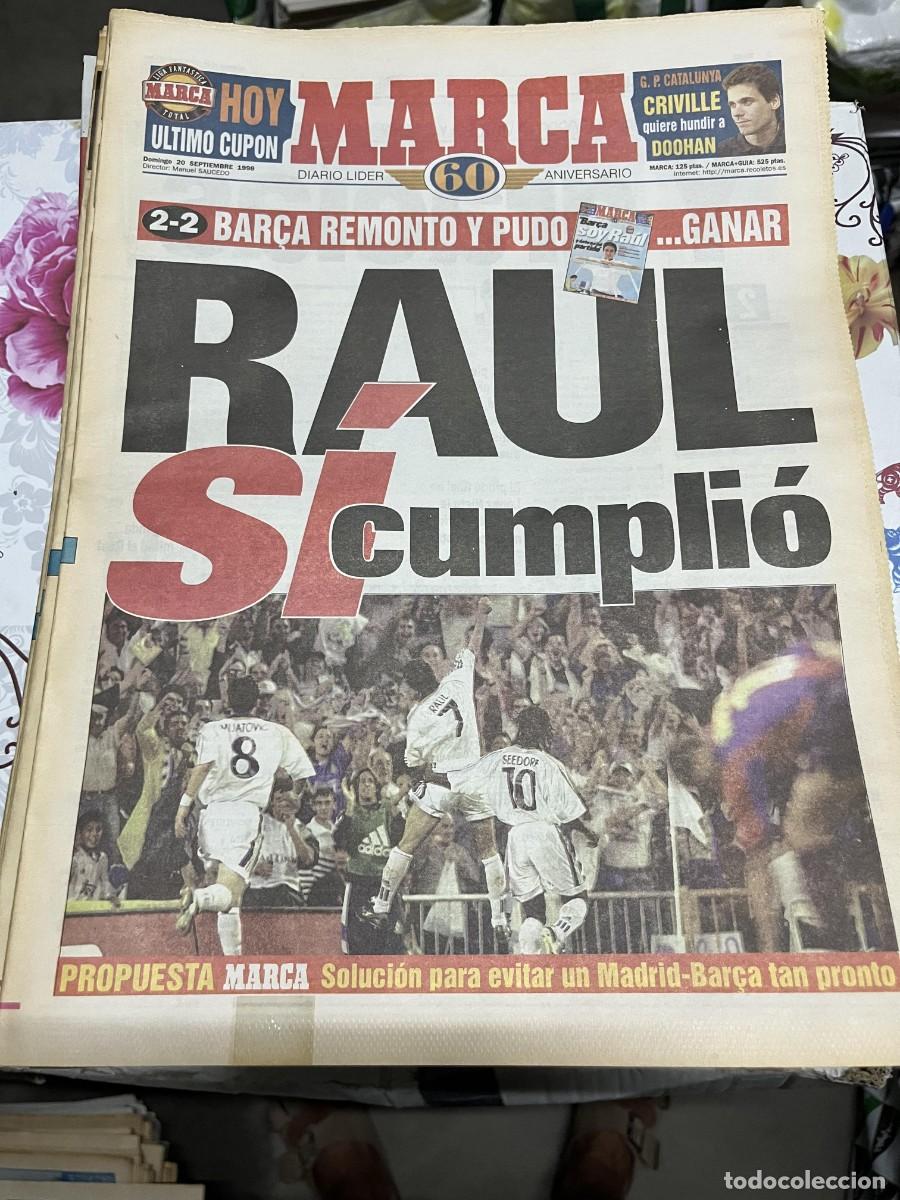 Coleccionismo deportivo: MARCA (20-9-1998) GOL RAUL GONZALEZ REAL MADRID 2-2 BARCELONA LOPERA BETIS