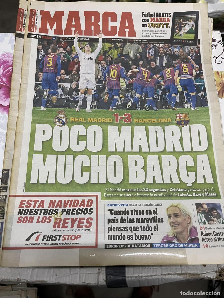 Coleccionismo deportivo: MARCA (11-12-2011) EL CLASICO REAL MADRID 1-3 BARCELONA JORNADA LIGA OPERACION GALGO DOMINGUEZ