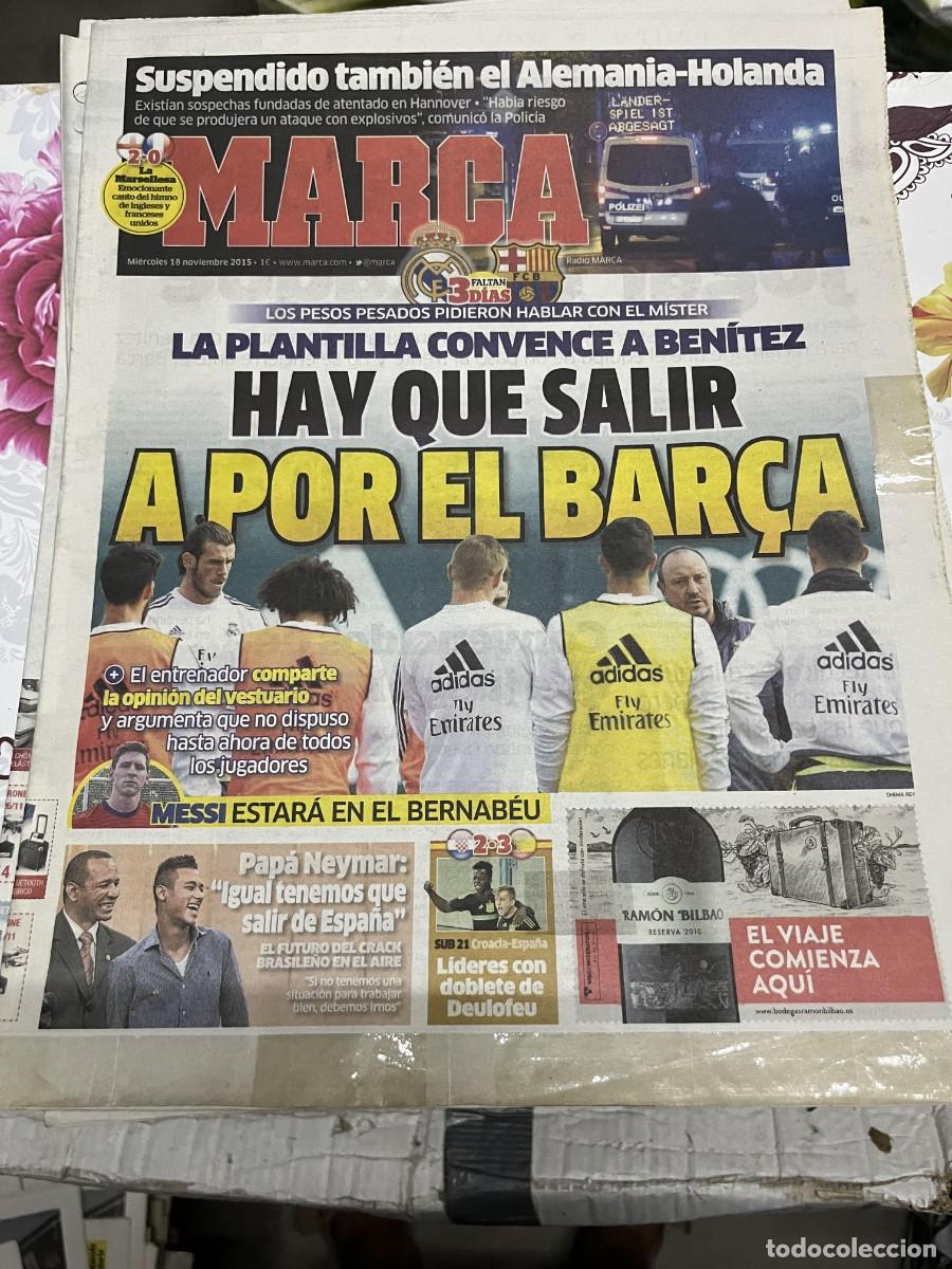 Coleccionismo deportivo: MARCA (18-11-2015) EL CLASICO REAL MADRID BARCELONA SUB-21 CROACIA 2-3 ESPA&Ntilde;A NEYMAR MESSI