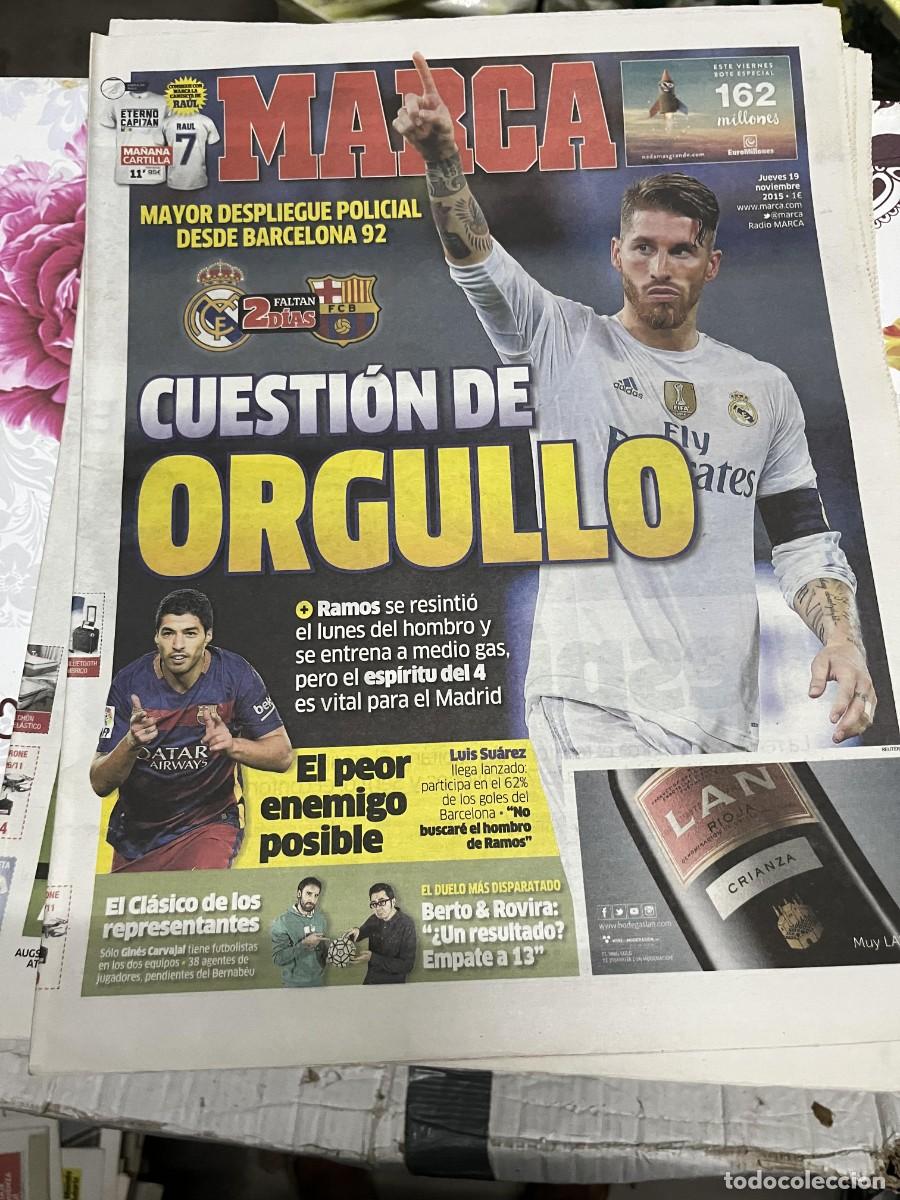 Coleccionismo deportivo: MARCA (19-11-2015) EL CLASICO REAL MADRID BARCELONA SERGIO RAMOS LUIS SUAREZ