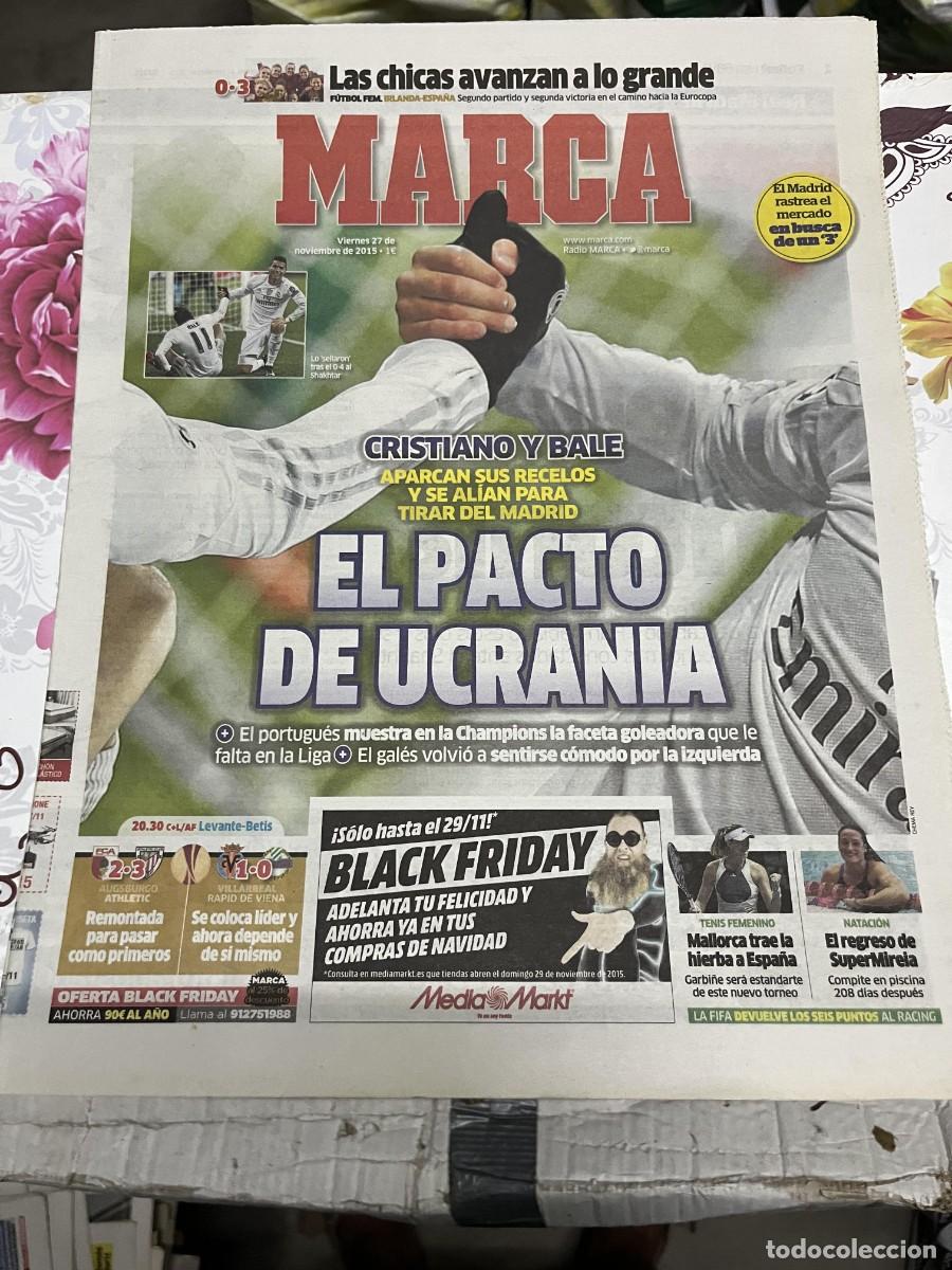 Coleccionismo deportivo: MARCA (27-11-2015) RONALDO IRLANDA 0-3 ESPA&Ntilde;A FEMENINO AUGSBURGO 2-3 ATHLETIC VILLARREAL 1-0 RAPID