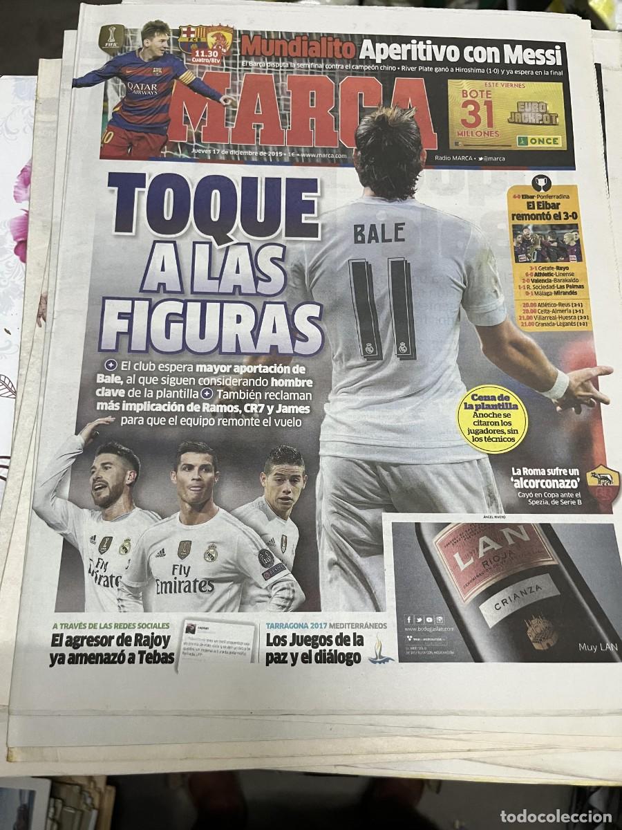 Coleccionismo deportivo: MARCA (17-12-2015) MUNDIALITO HOY BARCELONA GUANGZHOU MESSI BALE EIBAR 4-0 PONFERRADINA ROMA