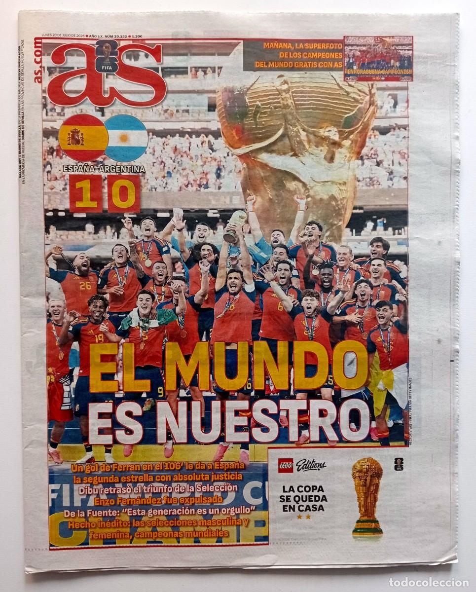 Coleccionismo deportivo: DIARIO AS LUNES 20 JULIO ESPA&Ntilde;A - ARGENTINA CAMPEONES MUNDIAL FUTBOL 2026