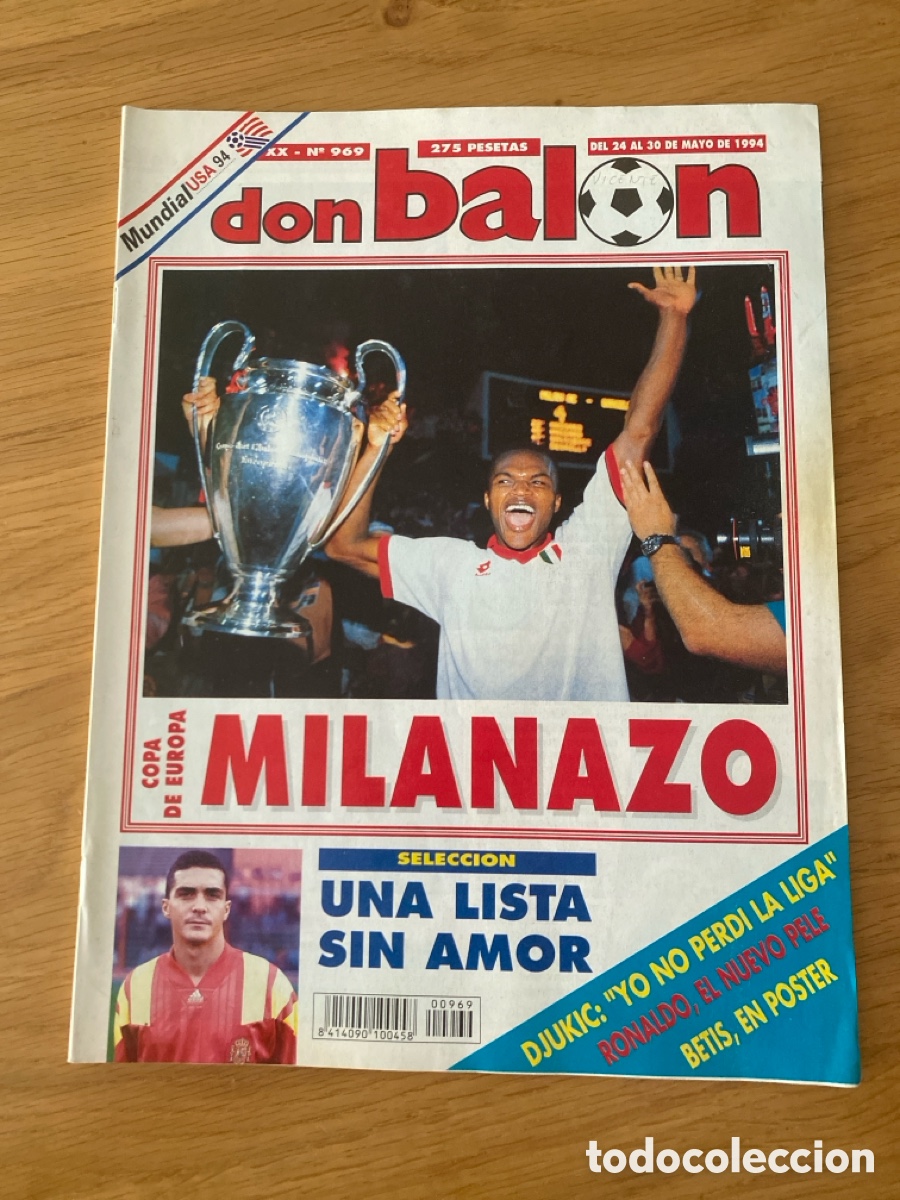 Coleccionismo deportivo: Don bal&oacute;n 969 - Mil&aacute;n Campeon Europa - Poster Betis - Espa&ntilde;a - Ronaldo - USA 94 - Wilfred