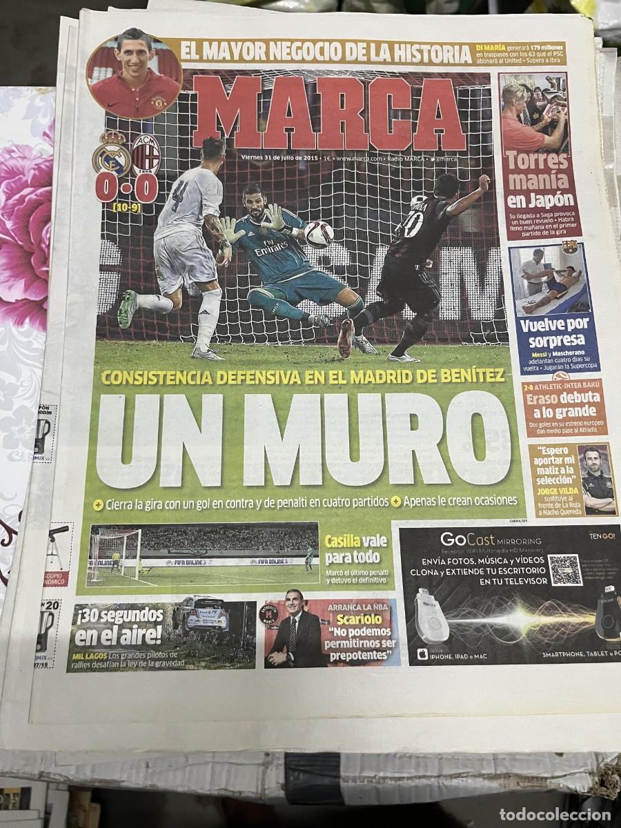 Coleccionismo deportivo: MARCA (31-7-2015) REAL MADRID 0-0 MILAN DI MARIA FERNANDO TORRES CASILLA MESSI MASCHERANO