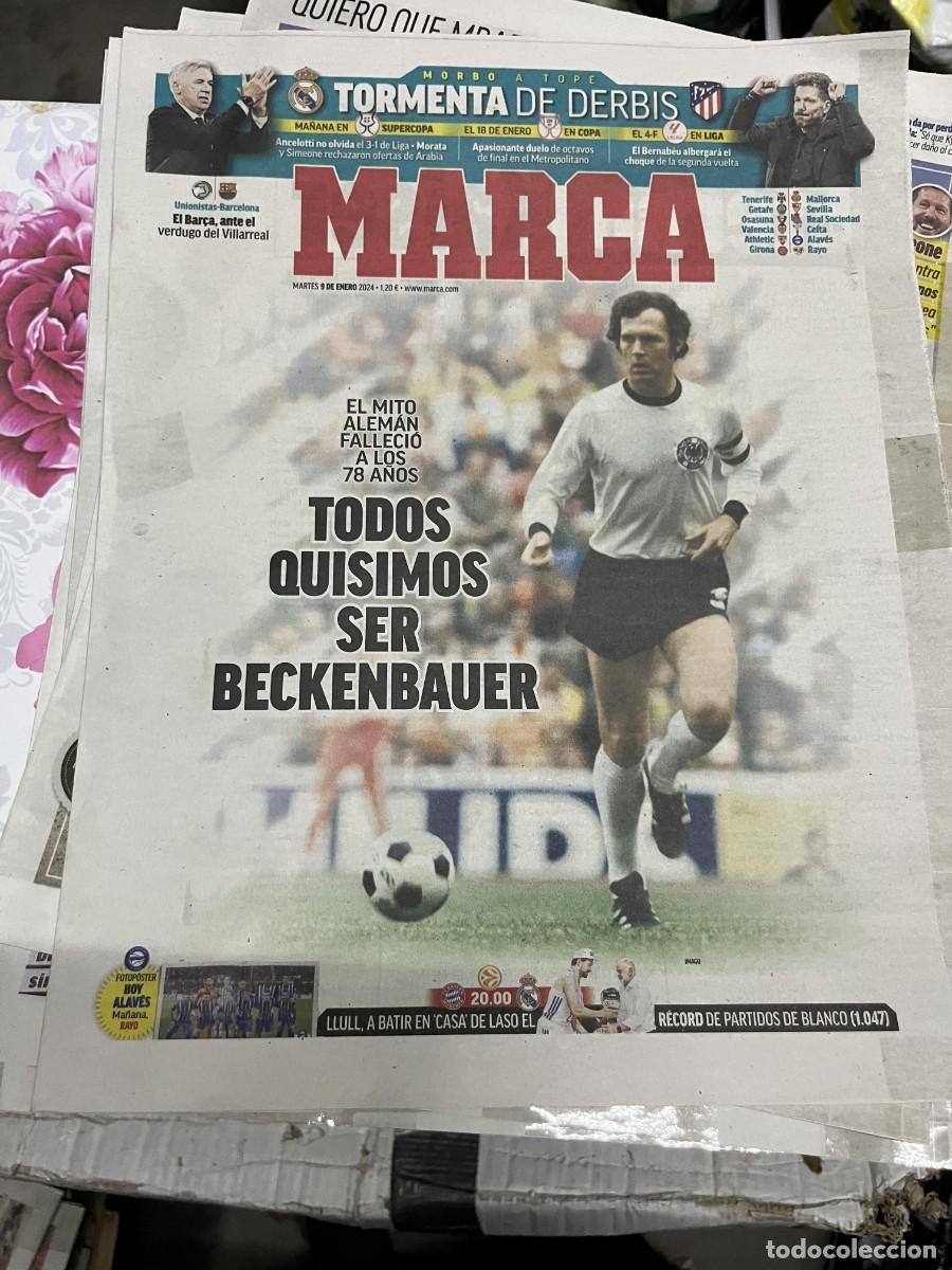 Coleccionismo deportivo: MARCA (9-1-2024) MUERTE BECKENBAUER HOY UNIONISTAS BARCELONA BAYERN MUNCHEN REAL MADRID