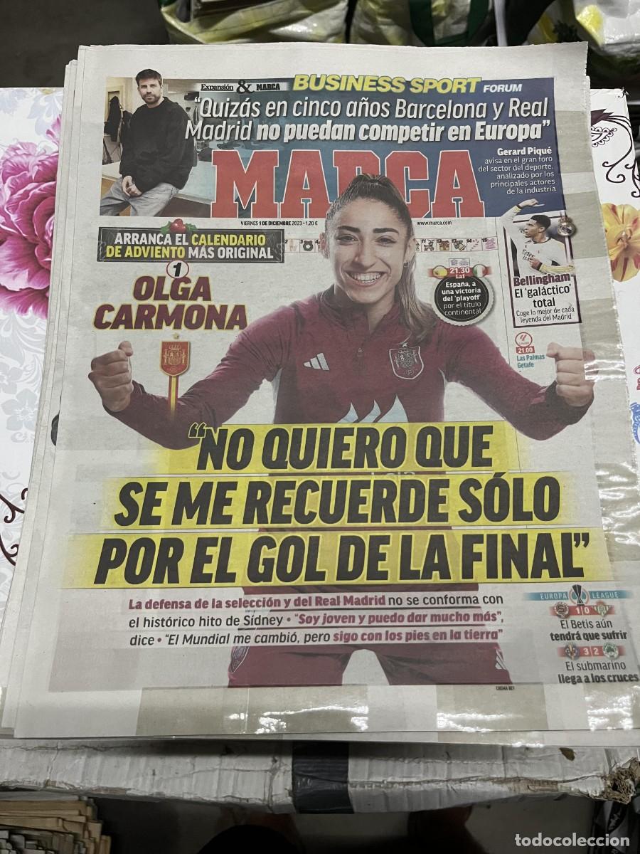 Coleccionismo deportivo: MARCA (1-12-2023) OLGA CARMONA PIQUE BELLINGHAM HOY FEMENINO ESPA&Ntilde;A ITALIA SPARTA PRAHA 1-0 BETIS