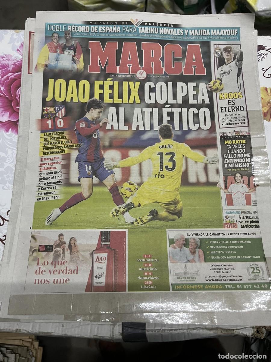 Coleccionismo deportivo: MARCA (4-12-2023) BARCELONA 1-0 ATLETICO MADRID GOL JOAO FELIX TARIKU NOVALES MAJIDA MAAYOUF KROOS