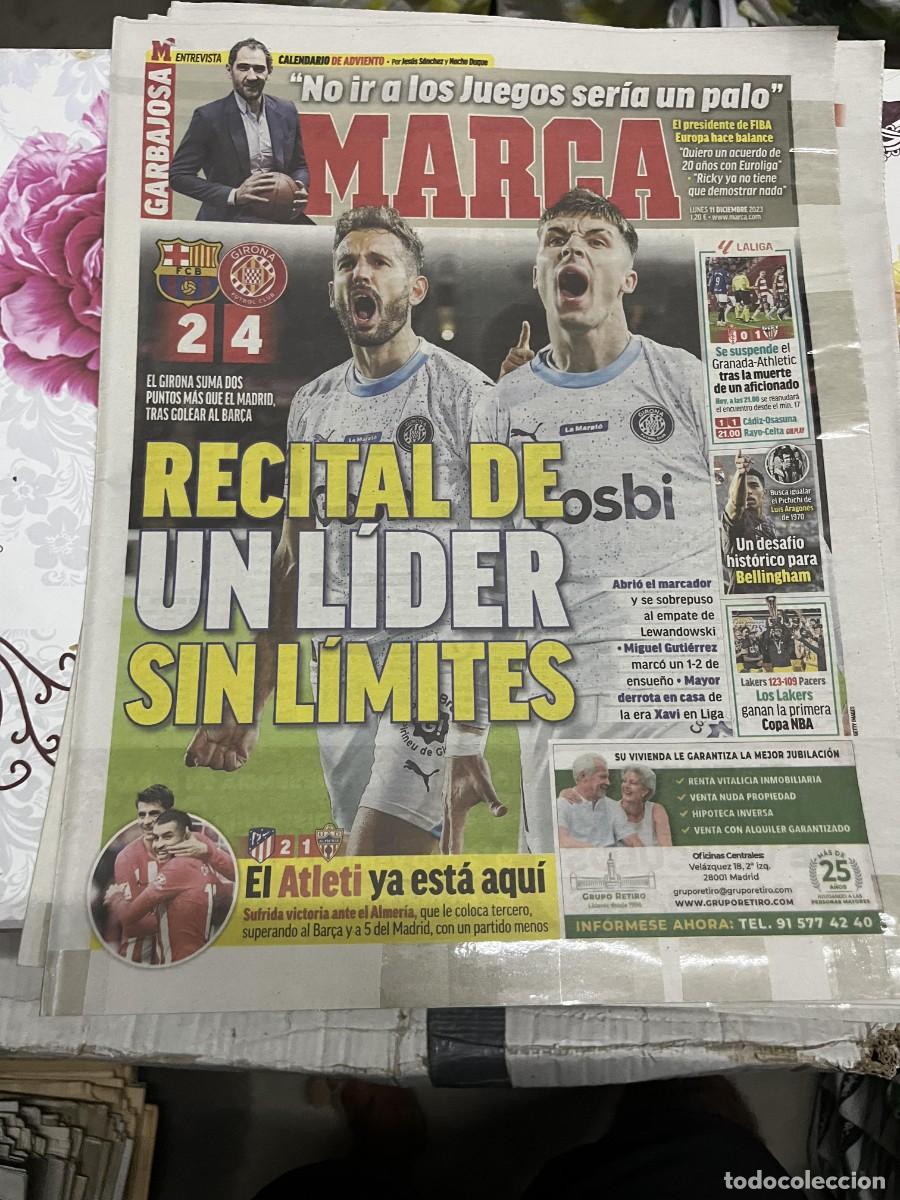 Coleccionismo deportivo: MARCA (11-12-2023) BARCELONA 2-4 GIRONA GARBAJOSA GRANADA 0-1 ATHLETIC BELLINGHAM LOS LAKERS