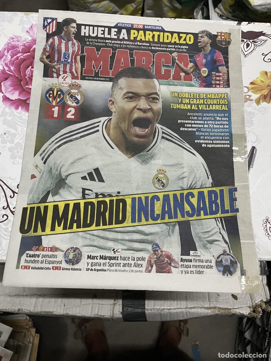 Coleccionismo deportivo: MARCA (16-3-2025) VILLARREAL 1-2 REAL MADRID HOY ATLETICO MADRID BARCELONA MBAPPE