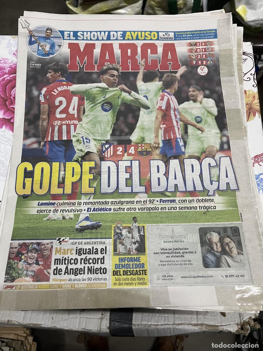 Coleccionismo deportivo: MARCA (17-3-2025) ATLETICO MADRID 2-4 BARCELONA LAMINE YAMAL LEGANES 2-3 BETIS JORNADA LIGA