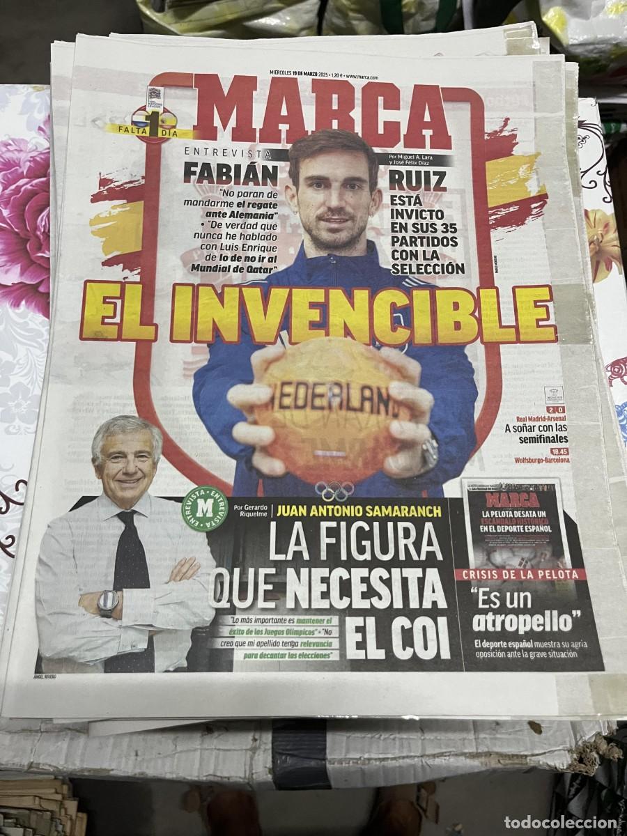 Coleccionismo deportivo: MARCA (19-3-2025) ENTREVISTA FABIAN RUIZ JUAN ANTONIO SAMARANCH PAISES BAJOS ESPA&Ntilde;A