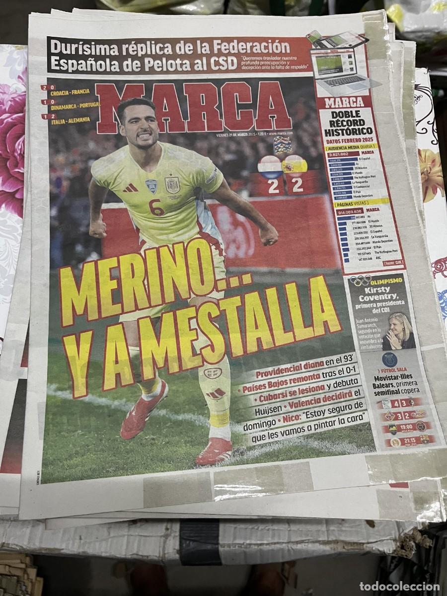 Coleccionismo deportivo: MARCA (21-3-2025) PAISES BAJOS 2-2 ESPA&Ntilde;A SELECCION ESPA&Ntilde;OLA MIKEL MERINO CSD RFEF CRISIS PELOTA