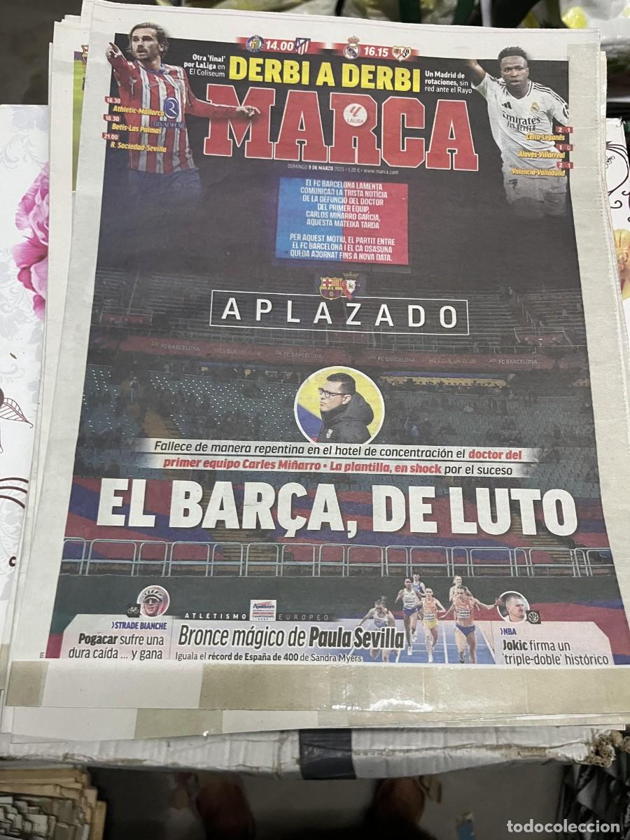Coleccionismo deportivo: MARCA (9-3-2025) APLAZADO BARCELONA OSASUNA CELTA 2-1 LEGANES ALAVES 1-0 VILLARREAL JORNADA LIGA