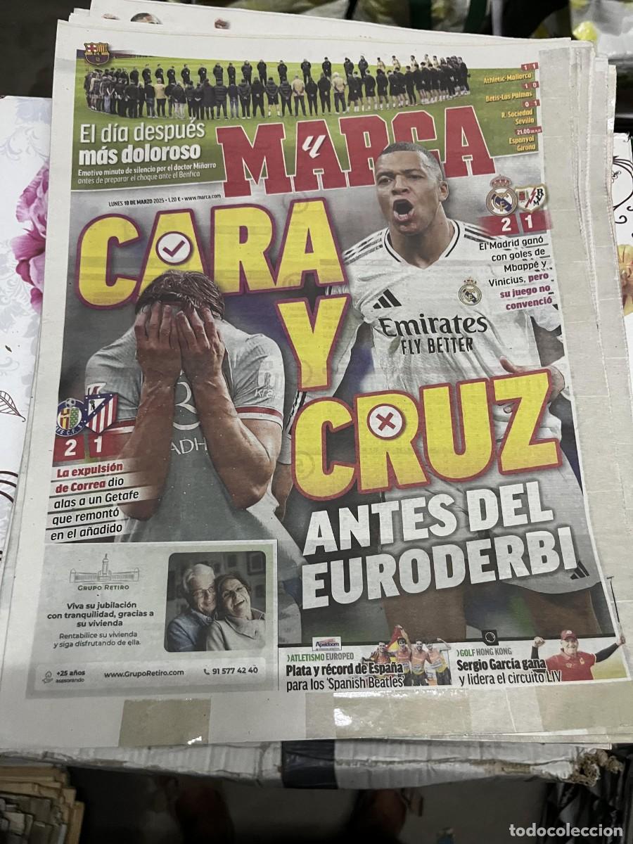 Coleccionismo deportivo: MARCA (10-3-2025) BARCELONA ATHLETIC 1-1 MALLORCA GETAFE 2-1 ATLETICO MADRID REAL MADRID 2-1 RAYO