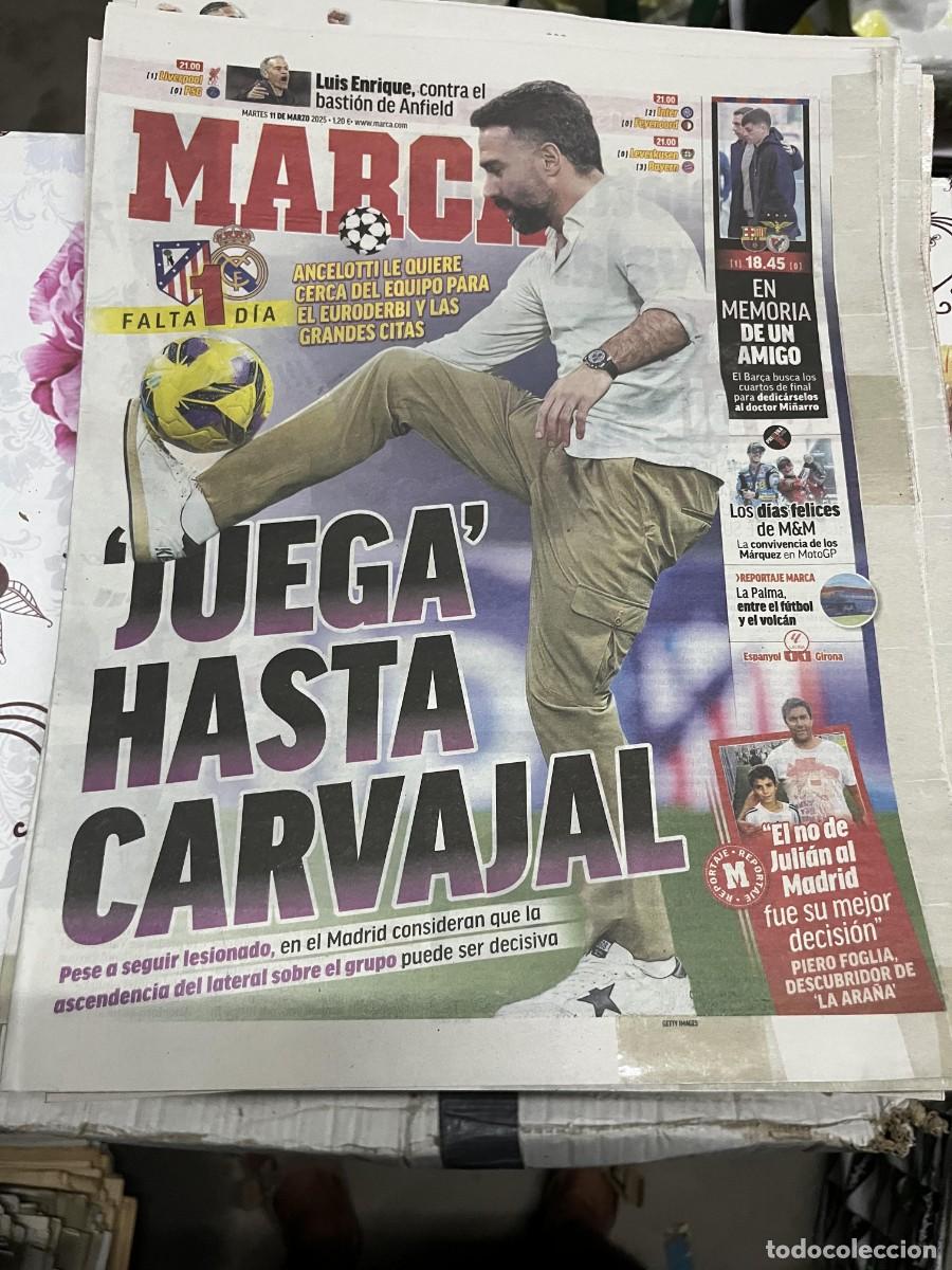 Coleccionismo deportivo: MARCA (11-3-2025) DERBI ATLETICO MADRID REAL MADRID CARVAJAL BARCELONA BENFICA PIERO FOGLIA