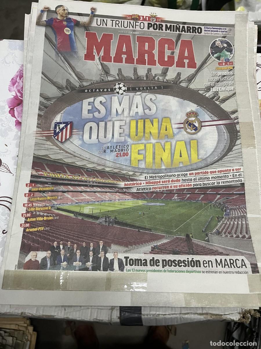 Coleccionismo deportivo: MARCA (12-3-2025) HOY CHAMPIONS DERBI ATLETICO REAL MADRID LIVERPOOL 0-1 PSG BARCELONA 3-1 BENFICA