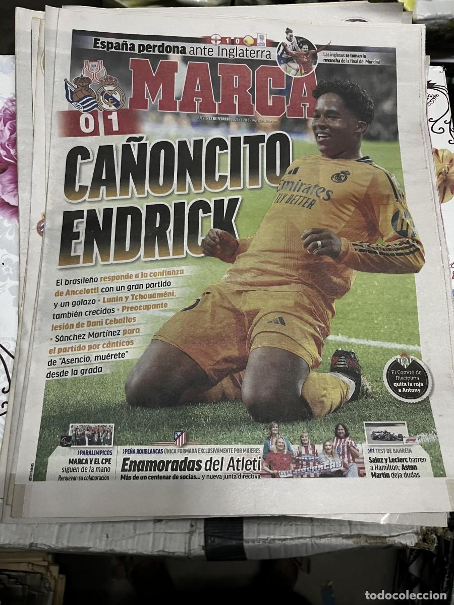 Coleccionismo deportivo: MARCA (27-2-2025) HOY COPA REAL SOCIEDAD 0-1 REAL MADRID ENDRICK INGLATERRA 1-0 ESPA&Ntilde;A FEMENINO
