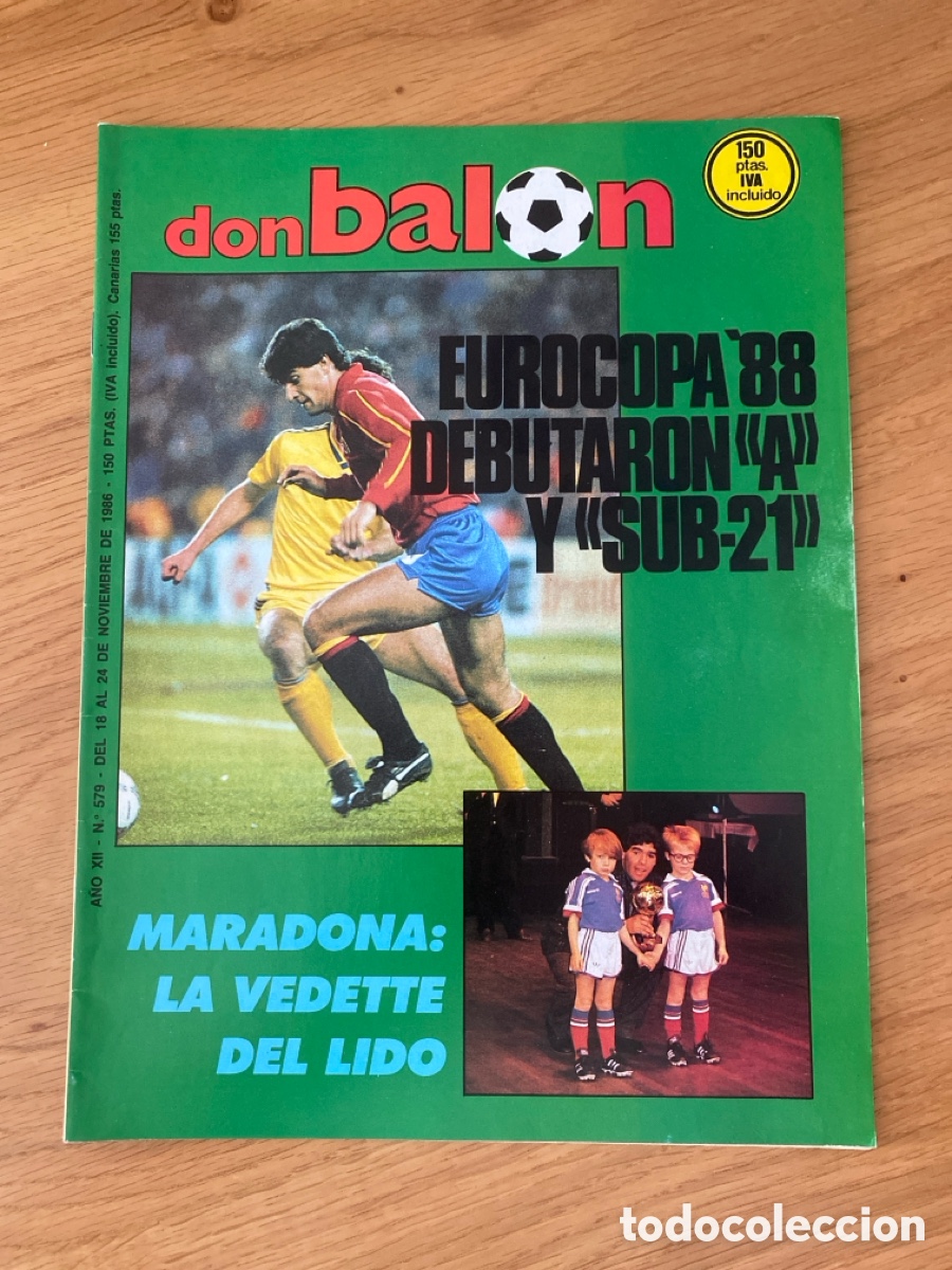 Coleccionismo deportivo: Don bal&oacute;n 579 - Espa&ntilde;a Euro 88 - Porteros - Betis - Murcia - Maradona - Balon oro