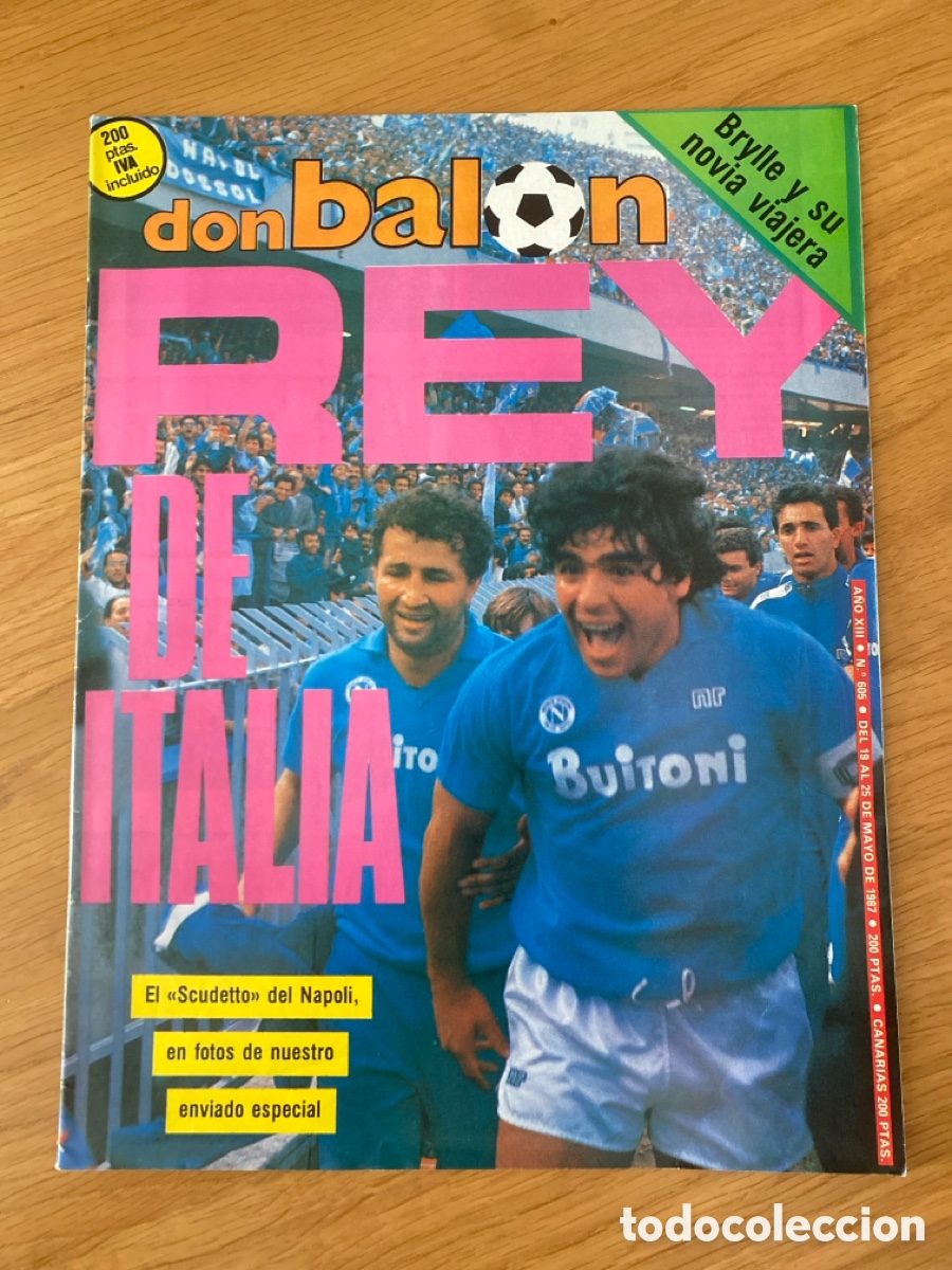 Coleccionismo deportivo: Don bal&oacute;n 605 - Maradona N&aacute;poles Campe&oacute;n - Racing - R. Madrid - Sabadell - Zaragoza - Ajax - Napoli