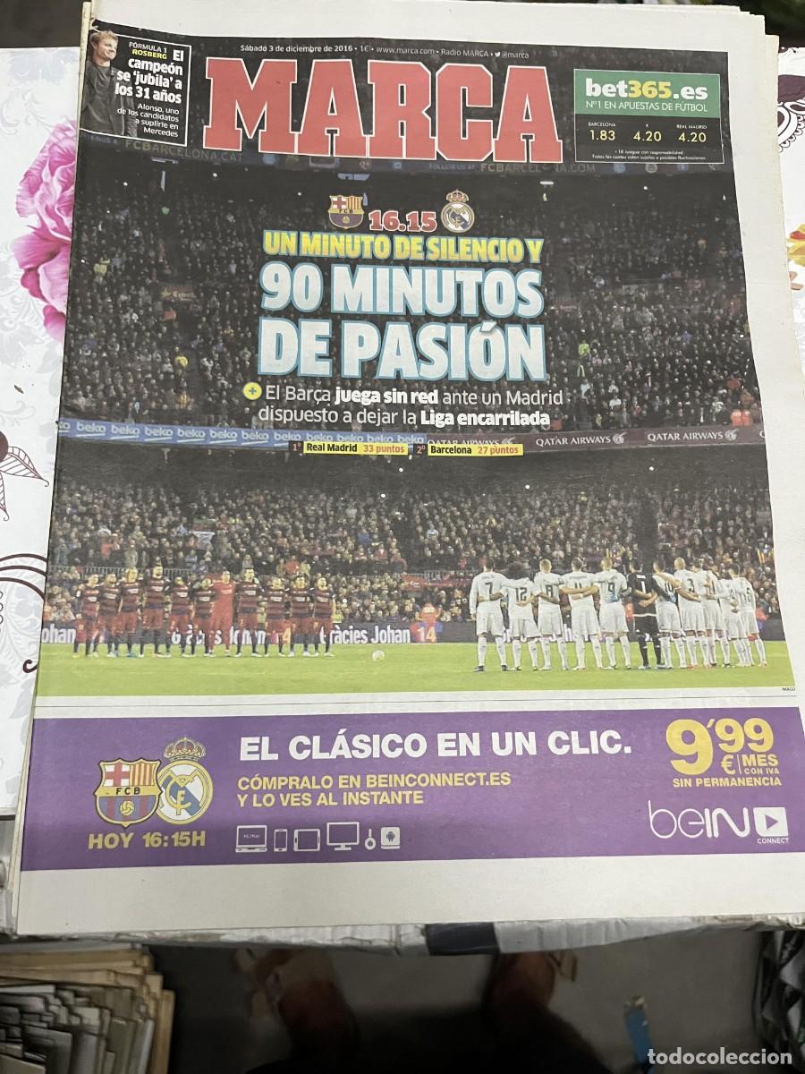 Coleccionismo deportivo: MARCA (3-12-2016) HOY EL CLASICO BARCELONA REAL MADRID FORMULA 1 ROSBERG
