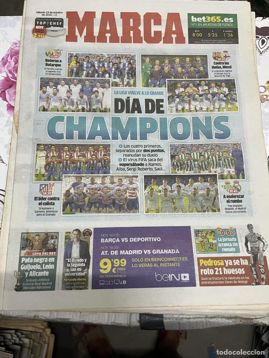 Coleccionismo deportivo: MARCA (15-10-2016) HOY LEGANES SEVILLA BARCELONA DEPORTIVO CORU&Ntilde;A BETIS REAL MADRID ATLETICO GRANADA