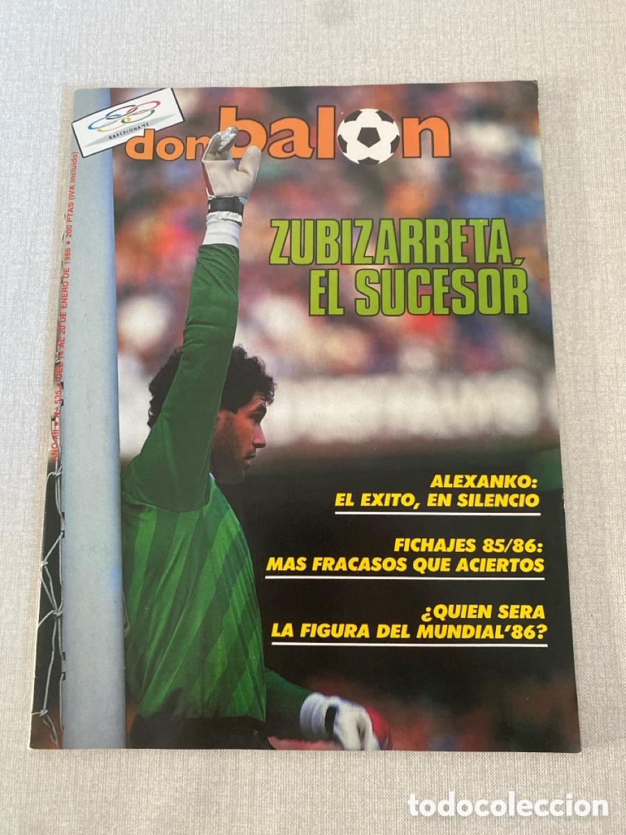 Coleccionismo deportivo: Don bal&oacute;n 535 - Barcelona - Atl&eacute;tico - Mexico 86 mundial - Copas Europeas - Arconada