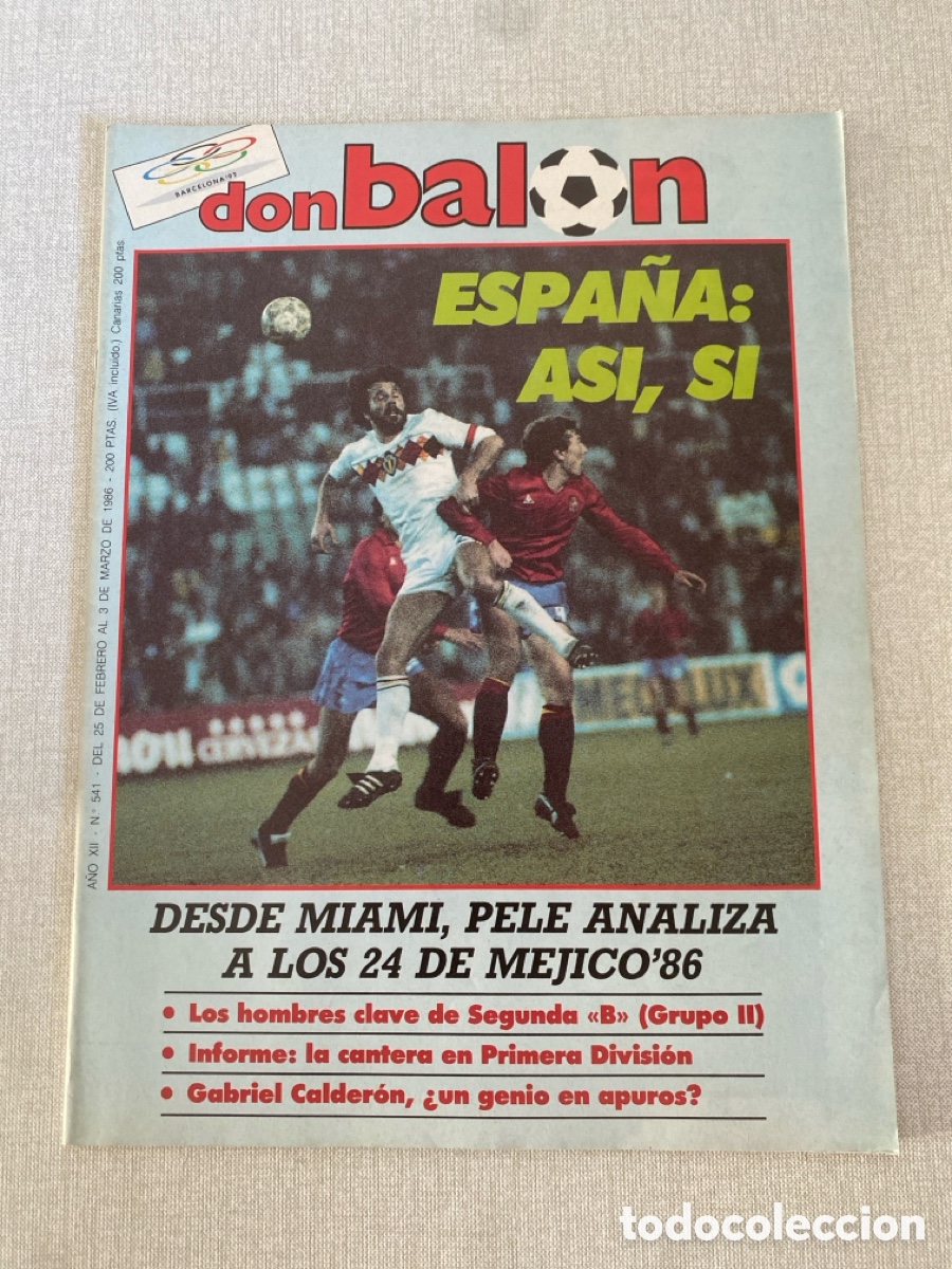 Coleccionismo deportivo: Don bal&oacute;n 541 - Espa&ntilde;a - Betis - Espanyol - Valencia - Pel&eacute; - Mexico 86 - Licor 43 basket