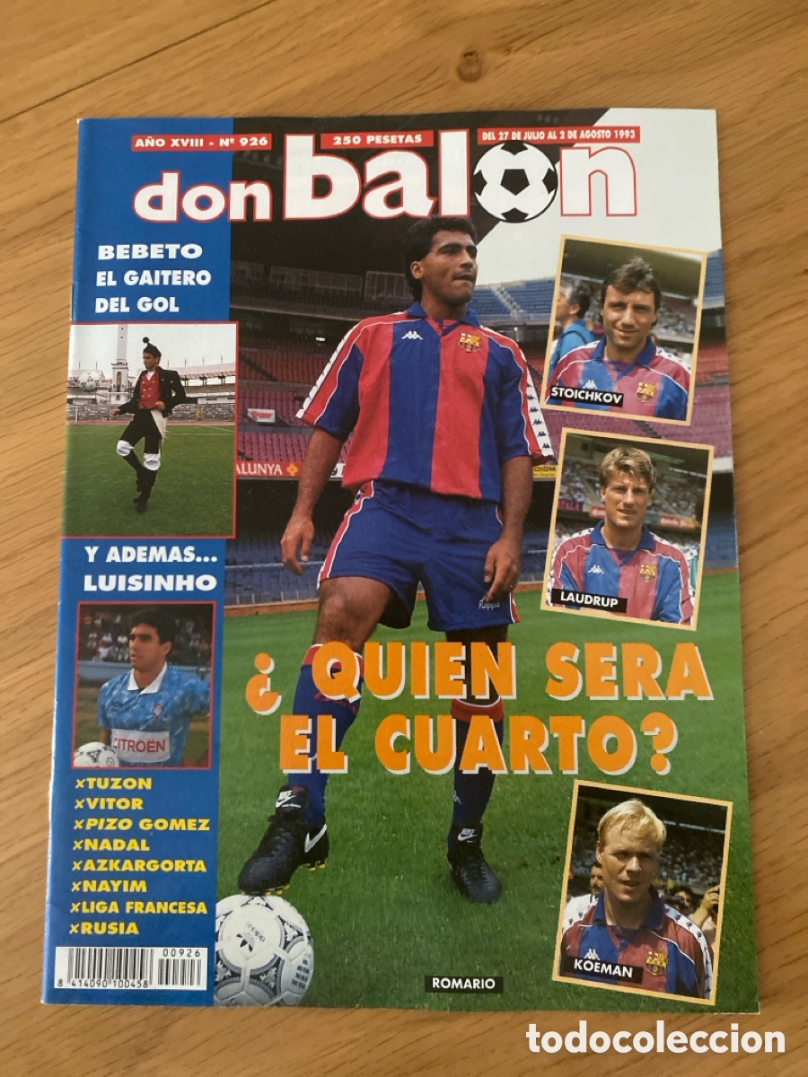 Coleccionismo deportivo: Don bal&oacute;n 926 - Poster Mijatovic - Romario - Bebeto - Betis - Valencia - Nayim - Dassaev - Francia