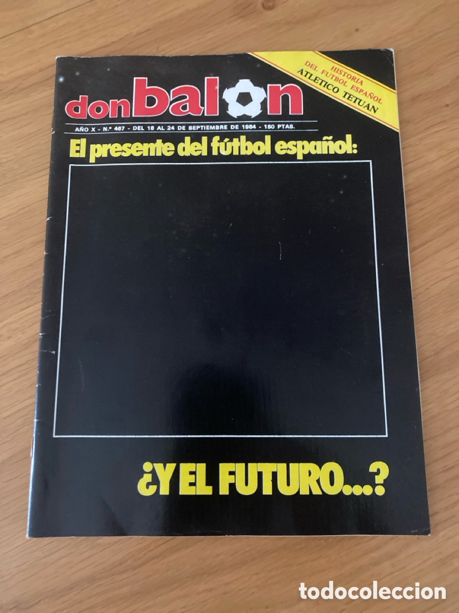 Coleccionismo deportivo: Don balon 467 - Fasciculo At. Tetuan - H&eacute;rcules - Zamora - Maradona - Kubala - Huelga