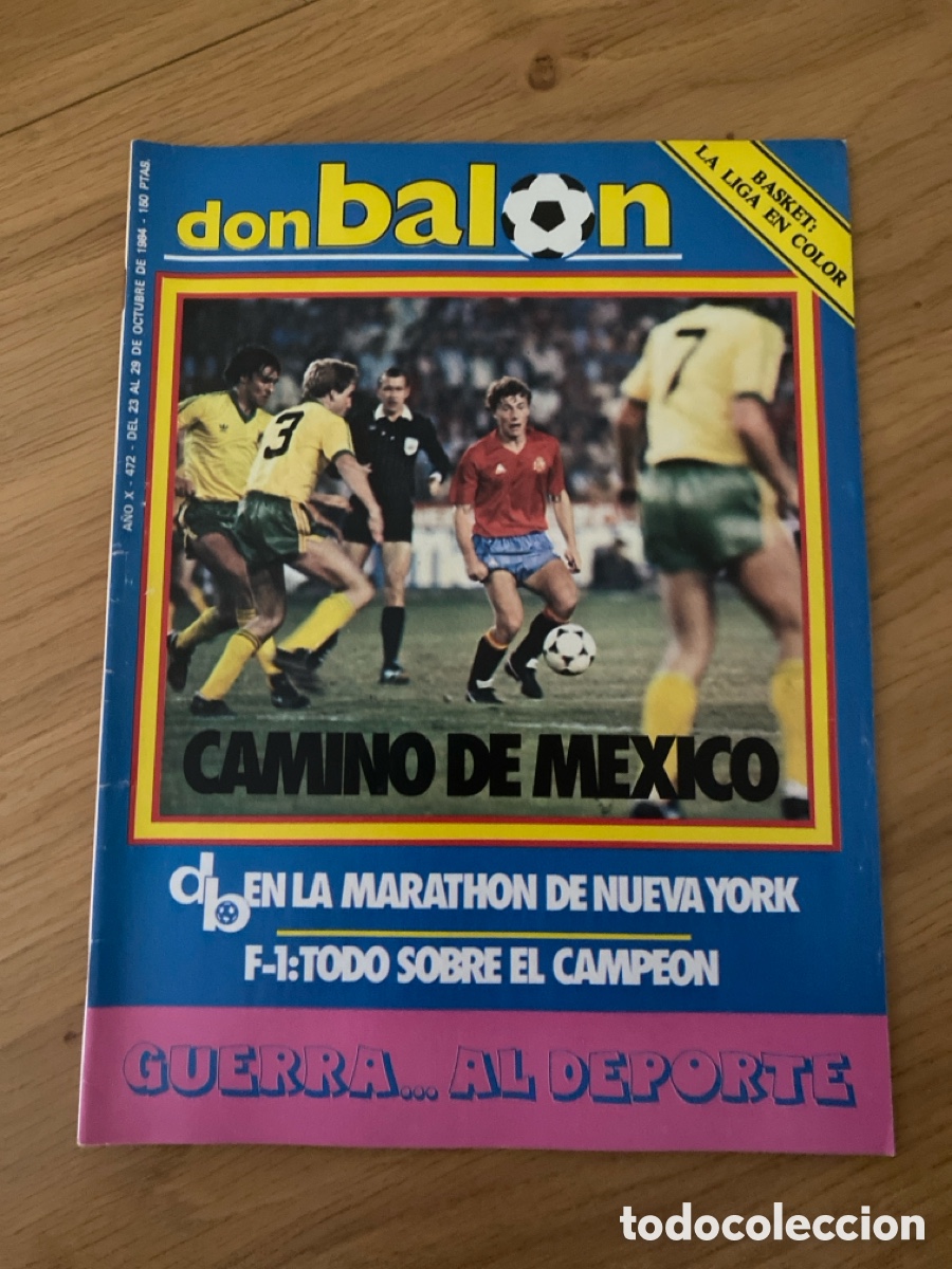 Coleccionismo deportivo: Don bal&oacute;n 472 - Valencia - Porteros - Mexico 86 - Espa&ntilde;a - Pirri - Orihuela - basket