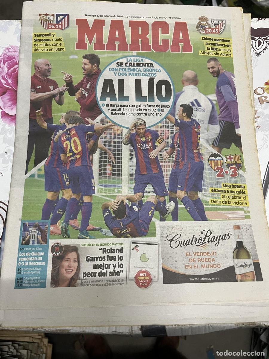 Coleccionismo deportivo: MARCA (23-10-2016) HOY SEVILLA ATLETICO MADRID REAL MADRID ATHLETIC BILBAO VALENCIA 2-3 BARCELONA