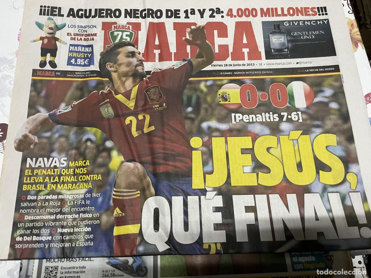 Coleccionismo deportivo: MARCA (28-6-2013) SELECCION ESPA&Ntilde;OLA ESPA&Ntilde;A 0-0 ITALIA JESUS NAVAS