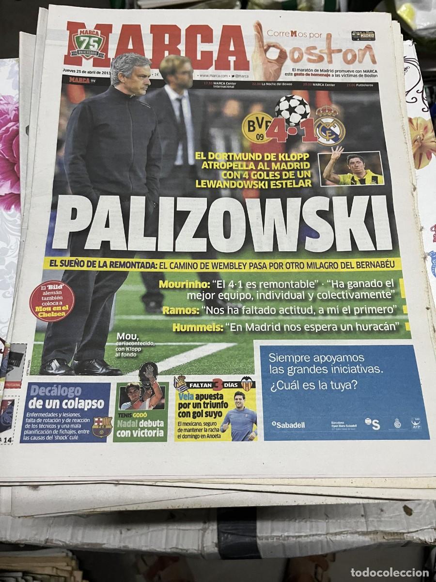 Coleccionismo deportivo: MARCA (25-4-2013) CHAMPIONS BORUSSIA DORTMUND 4-1 REAL MADRID MOURINHO TENIS GODO NADAL
