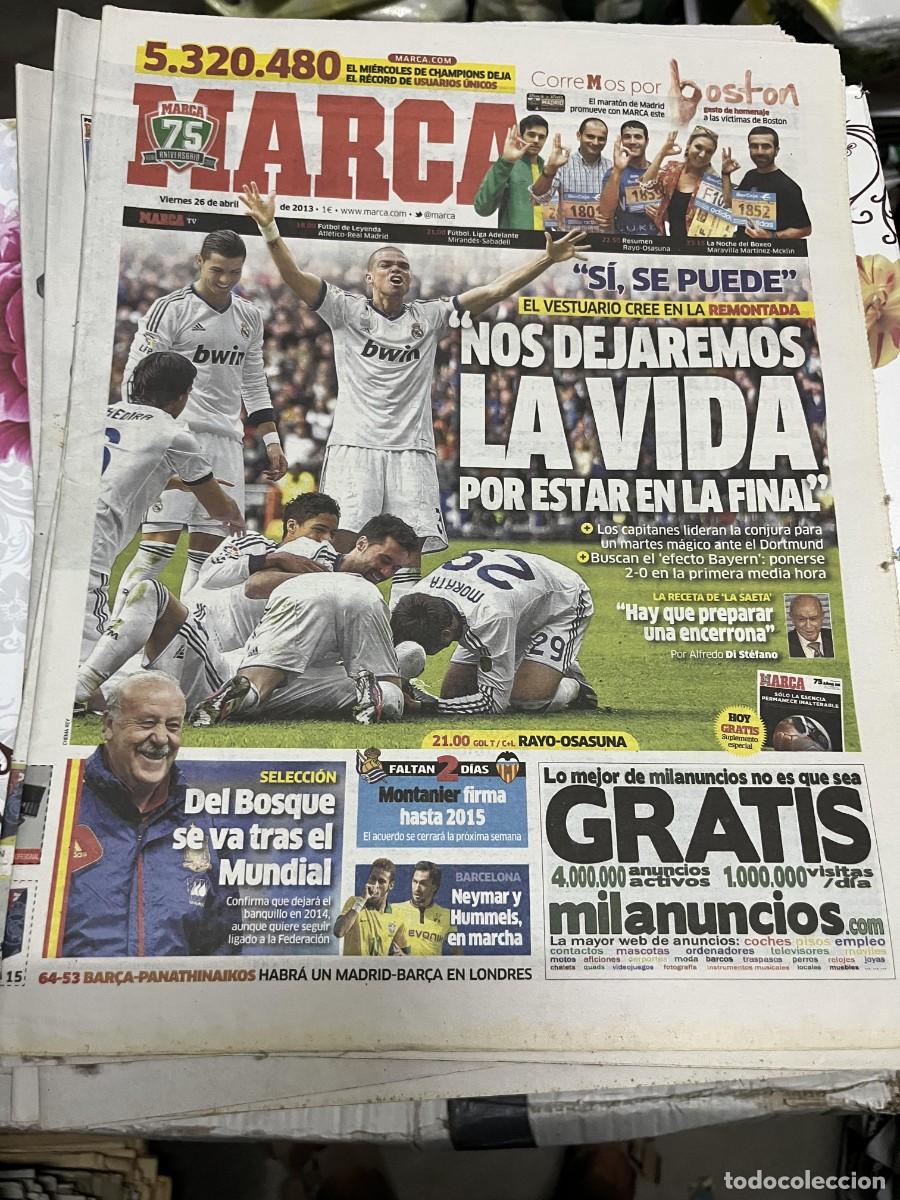 Coleccionismo deportivo: MARCA (26-4-2013) REMONTADA CHAMPIONS REAL MADRID DORTMUND DEL BOSQUE ESPA&Ntilde;A NEYMAR
