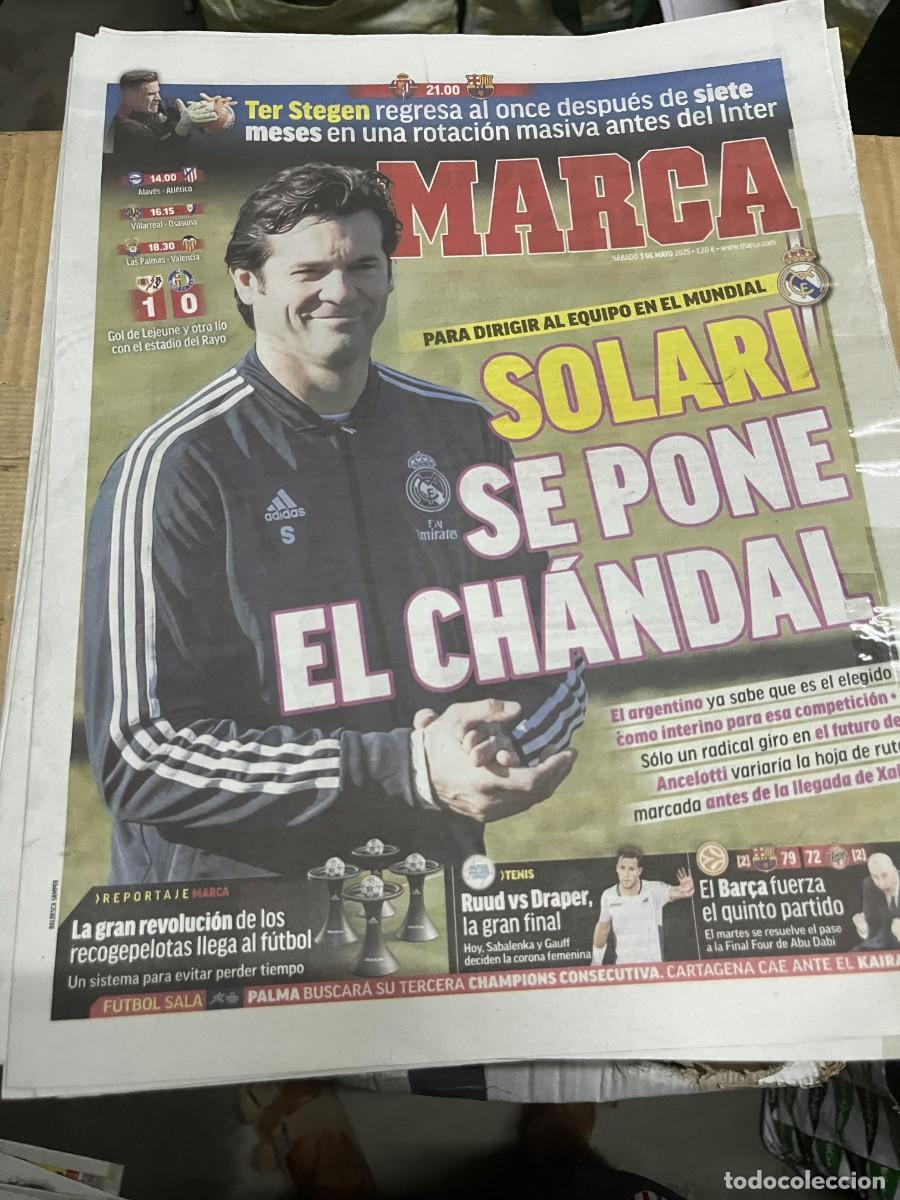 Coleccionismo deportivo: MARCA (3-5-2025) TER STEGEN SOLARI ENTRENADOR REAL MADRID VALLADOLID BARCELONA