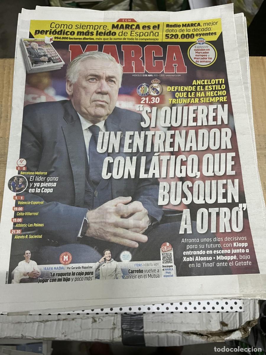 Coleccionismo deportivo: MARCA (23-4-2025) ANCELOTTI HOY GETAFE REAL MADRID BARCELONA 1-0 MALLORCA RAFAEL NADAL CARRE&Ntilde;O