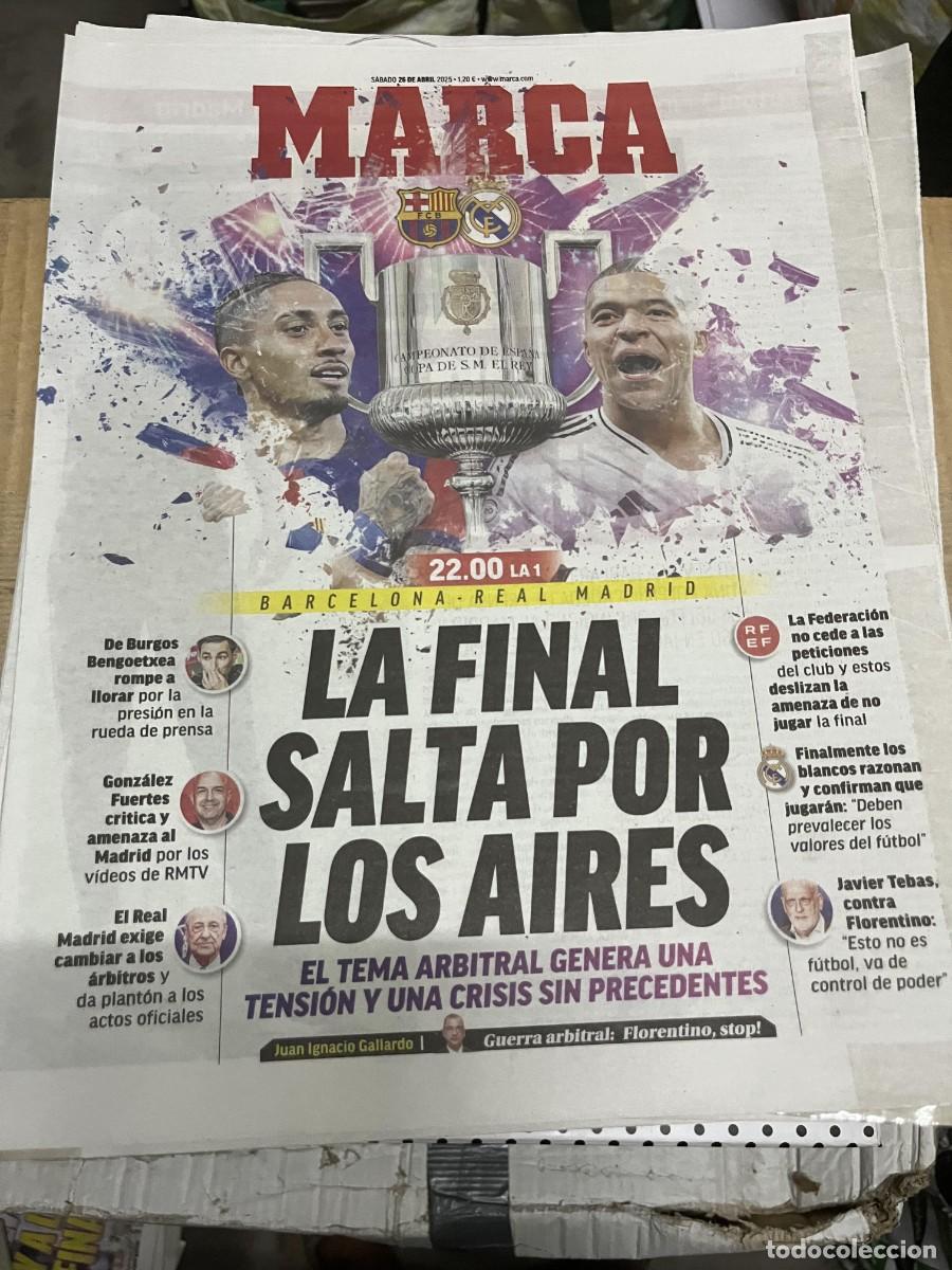 Coleccionismo deportivo: MARCA (26-4-2025) HOY EL CLASICO FINAL COPA DEL REY BARCELONA REAL MADRID RAPHINHA MBAPPE