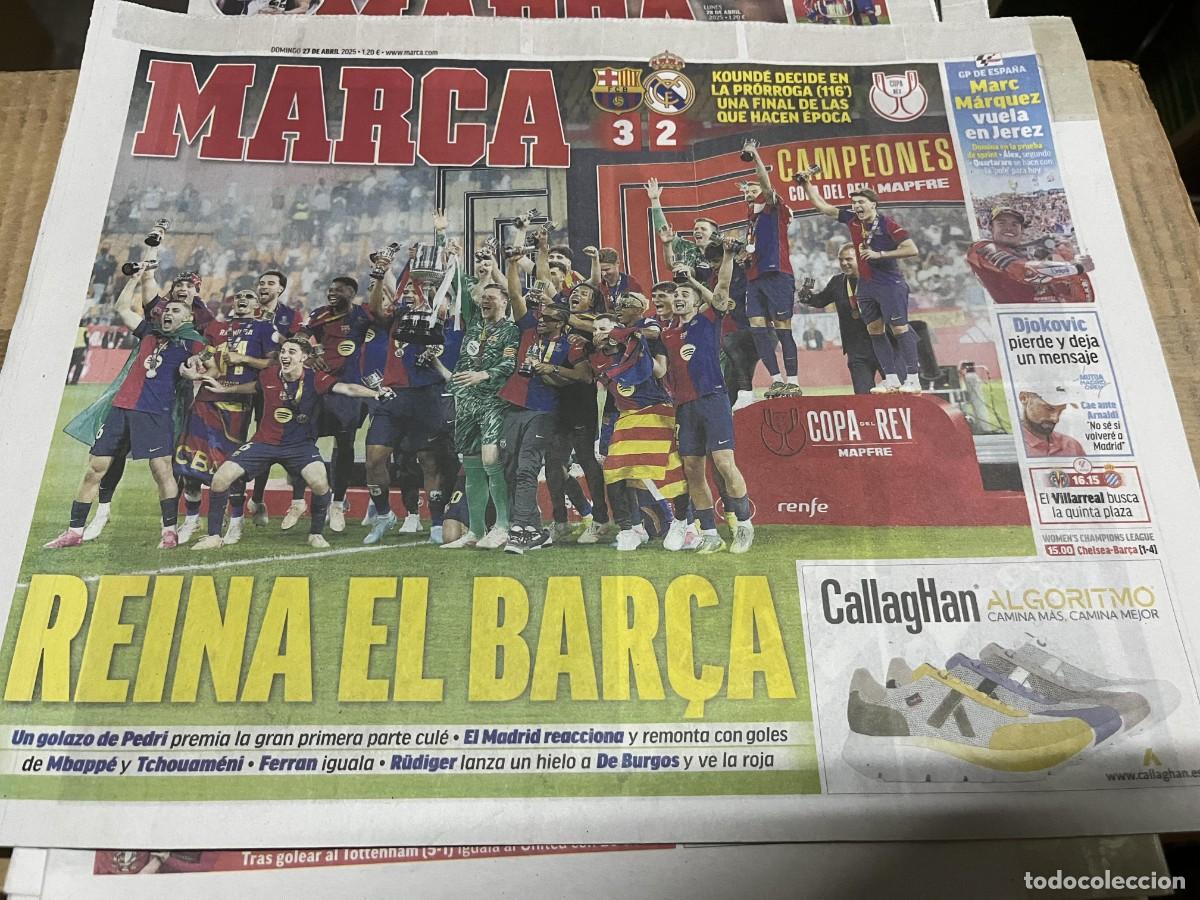 Coleccionismo deportivo: MARCA (27-4-2025) EL CLASICO CAMPEON FINAL COPA DEL REY 3-2 BARCELONA REAL MADRID