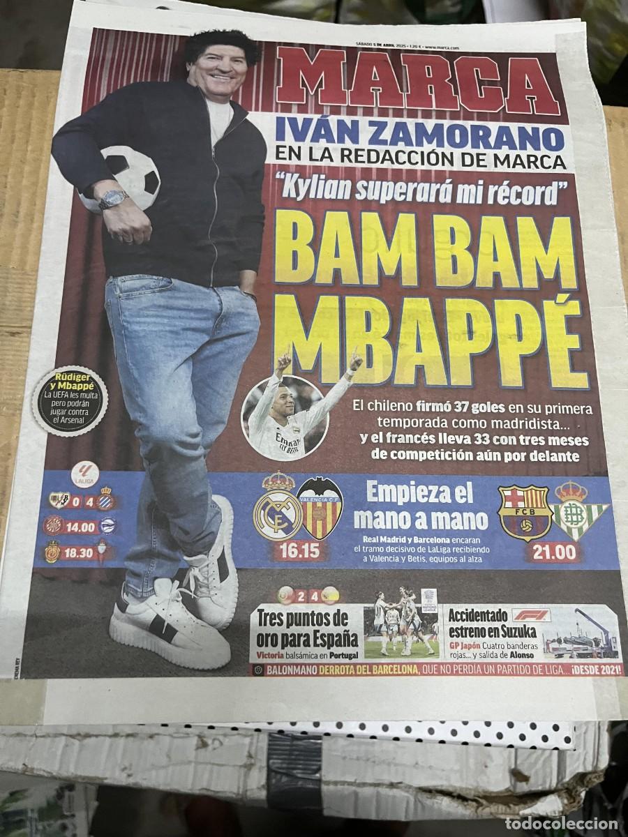 Coleccionismo deportivo: MARCA (5-4-2025) IVAN ZAMORANO MBAPPE RUDIGER HOY REAL MADRID VALENCIA BARCELONA BETIS