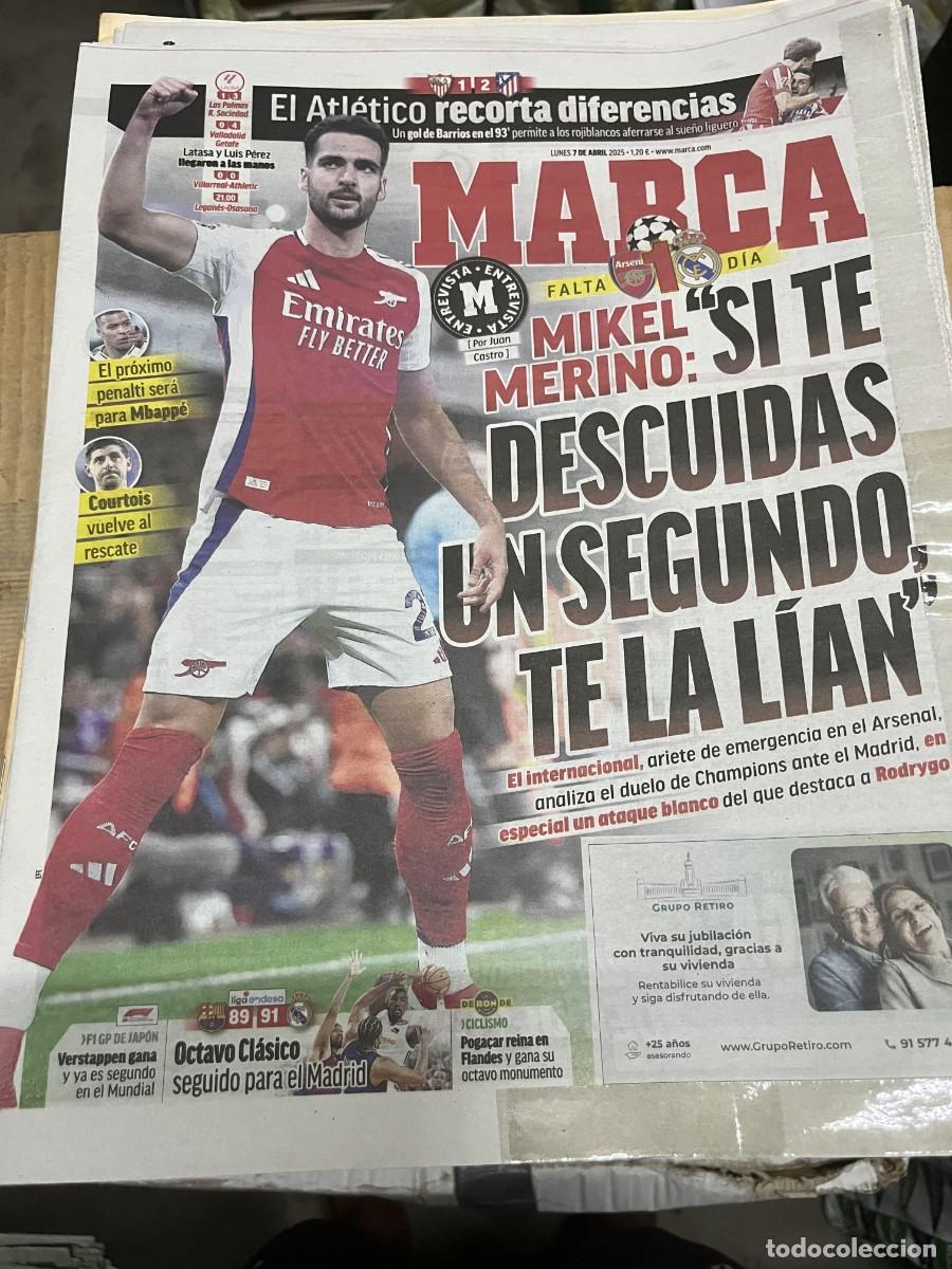 Coleccionismo deportivo: MARCA (7-4-2025) SEVILLA 1-2 ATLETICO MADRID MIKEL MERINO ARSENAL COURTOIS MBAPPE